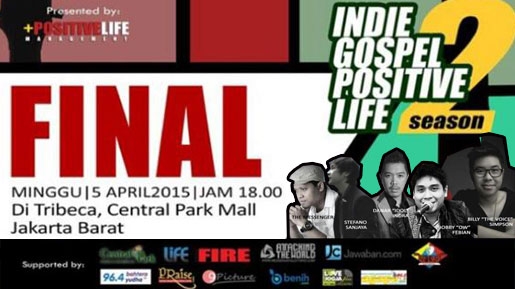 Indie Gospel Positive Life 2 Masuki Babak Final