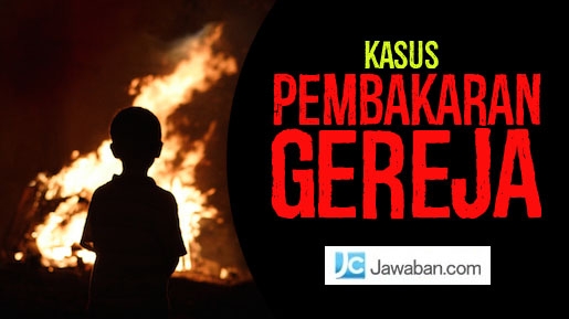 Teror Bakar Gereja terjadi di Sulawesi Tenggara