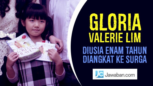 Gloria Valerie Lim, Bocah Asal Surabaya Ini Mengaku Diangkat Ke Surga