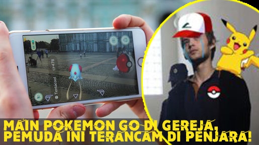 Main Pokemon Go di Gereja, Pemuda Ini Terancam di Penjara!