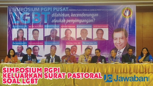 Simposium PGPI, Keluarkan Surat Pastoral Tolak LGBT