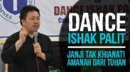 Dance Ishak Palit Janji Tak Khianati Amanah dari Tuhan