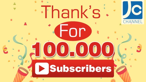 Sangat Menginspirasi, Perjalanan JC Channel Mencapai 100 Ribu Subscriber di Youtube