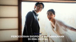 Pergeseran Ekspektasi Pernikahan di Era Digital