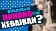 #KataAlkitab – Apakah Boleh Bohong Demi Kebaikan? - FEZZ MONTEZUMA