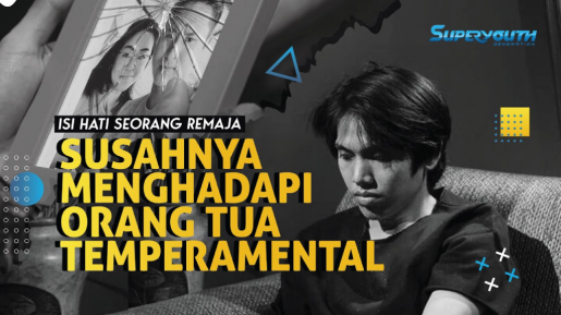 Superyouth : Pengakuan Anak Remaja Yang Depresi Menghadapi Orangtuanya, Kok Bisa?