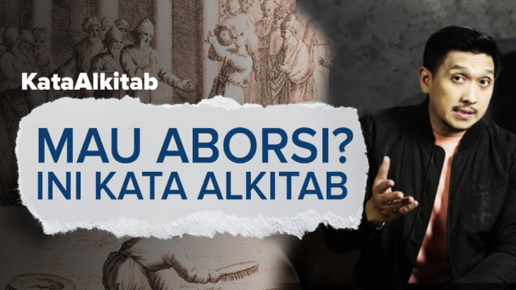 #KataAlkitab: Alkitab Punya Aturan Aborsi?