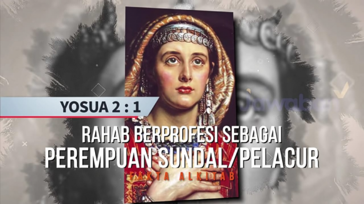 Rahab, Seorang Pelacur yang Menjadi Penyelamat Iman