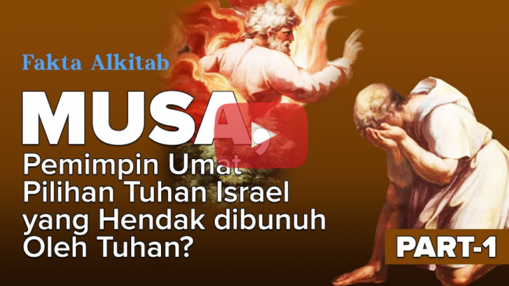 [VIDEO] #FaktaAlkitab: Pemimpin Bangsa Israel yang Mau Dibunuh oleh Tuhan