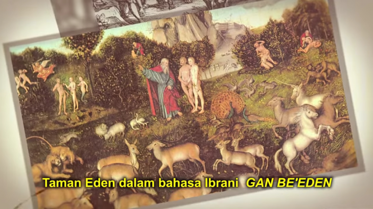 Fakta Alkitab: Keberadaan Taman Eden Ada Di Dunia Ini, Benarkah? (Part 1)