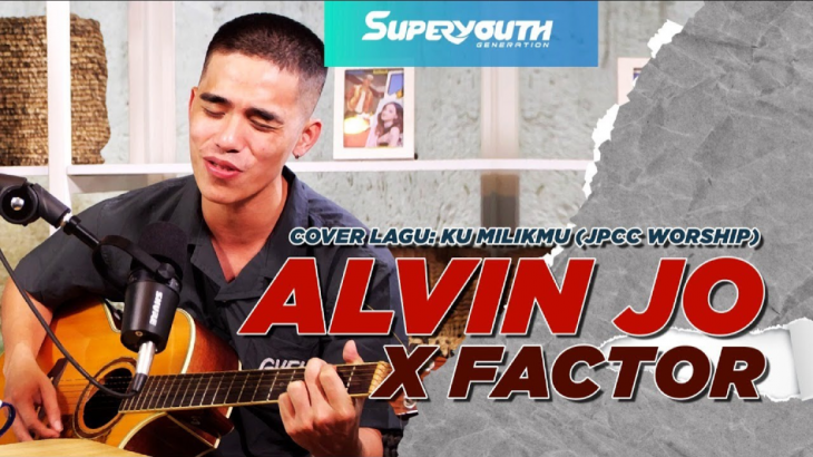 Juara X-Factor 2022, Alvin Jo Nyanyikan Lagu Rohani Ku Milikmu