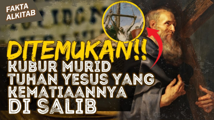 Fakta Alkitab: Riwayat Hidup Murid Yesus, Filipus yang Makamnya Ditemukan di Turki