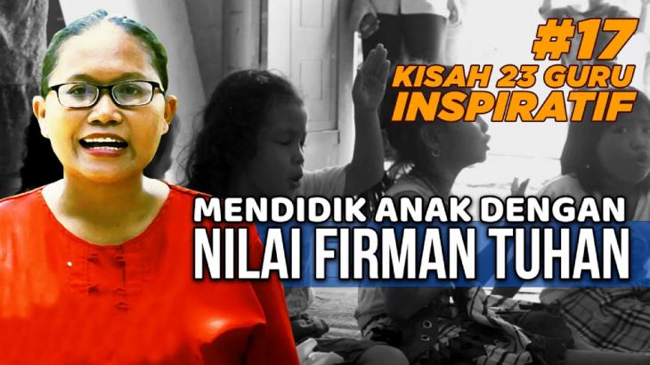 Kesaksian 23 Guru: Saya Rindu Melayani Anak & Menciptakan Lingkungan Ramah Anak – Hemri