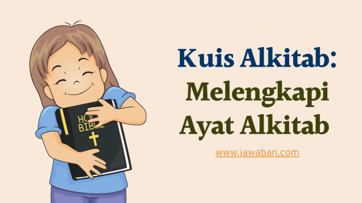 Tantangan Hari Ini! Bisakah Anda Melengkapi Ayat Alkitab Ini Tanpa Melihat Alkitab?