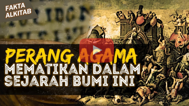 [VIDEO] Fakta Alkitab: Sejarah Kejatuhan Israel, Perang Salib, Islam vs Kristen (Part 5)