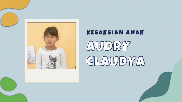 Minder Gara-gara Dibully, Gambar Diri Anak Ini Dipulihkan Tuhan – Audry Claudya