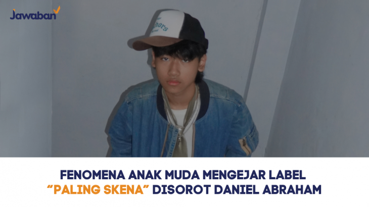 Fenomena Anak Muda Mengejar Label “Paling Skena” Disorot Daniel Abraham Lewat Lagu Barunya