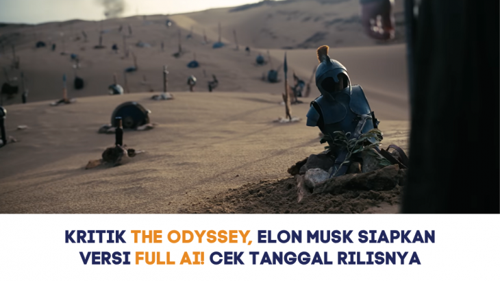 Kritik The Odyssey, Elon Musk Tantang Nolan Siapkan Versi Full AI! Cek Tanggal Rilisnya