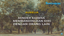 Berhasil Atasi Rasa Minder! Ini Kisah Aurelia