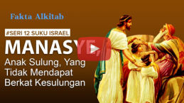 [VIDEO] #FaktaAlkitab: Manasye