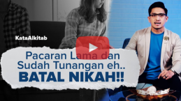 [VIDEO] Tips Move On yang Alkitabiah Termasuk Untuk Kamu yang Batal Nikah