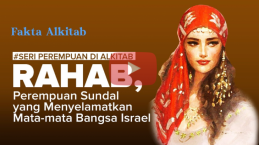 [VIDEO] #FaktaAlkitab: Rahab, Wanita Pelacur yang Merupakan Penyelamat Iman