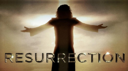 Berfokus Pada Kebangkitan Kristus, Film Kristen Resurrection Cocok Disaksikan Saat Paskah
