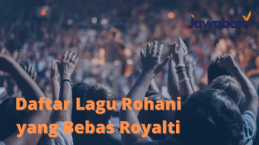 Daftar Lagu Rohani yang Bebas Royalti