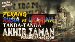 [VIDEO] Fakta Alkitab: Perang Armagedon, Tanda Akhir Zaman