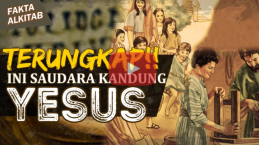 Fakta Alkitab: Terungkap! Inilah Saudara Kandung Yesus dan Pekerjaan Mereka