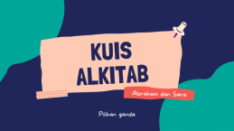 5 Soal Kuis Alkitab Seputar Abraham dan Sara, Siapkan Catatanmu dan Jawab Kuis Ini!