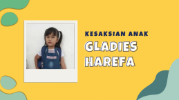 Awalnya Suka Berontak, Sekarang Gladies Harefa Jadi Anak Pemaaf