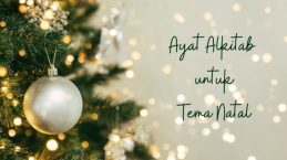 7 Ayat Alkitab yang Bisa Dipilih untuk Menjadi Tema Natal