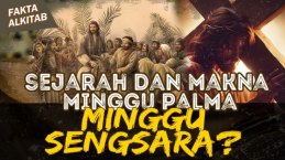 Fakta Sejarah dan Makna Minggu Palma yang Juga Disebut Minggu Sengsara