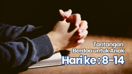 Tantangan 30 Hari Berdoa untuk Anak-Anak Anda: Hari 8-14