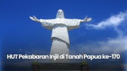 Pekabaran Injil di Tanah Papua: Perayaan 170 Tahun Injil Membawa Terang