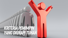 Inilah Kriteria Pemimpin yang Diurapi Tuhan, Menurut Alkitab