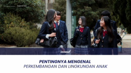 Orangtua Kristen Wajib Tahu! Pentingnya Mengenal Perkembangan dan Lingkungan Anak