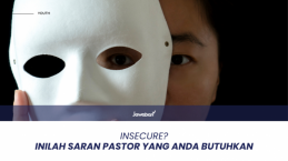 Merasa Insecure? Inilah Saran dari Pastor yang Mungkin Anda Butuhkan