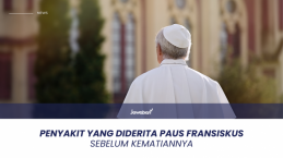 Beberapa Penyakit yang Sempat Diderita Paus Fransiskus Sebelum Kematiannya