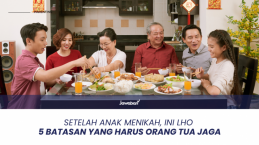 Setelah Anak Menikah, Ini Lho 5 Batasan yang Harus Orang Tua Jaga
