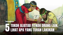 5 Tokoh Alkitab Ini Memfitnah Orang Lain, Lihat Apa yang Tuhan Lakukan