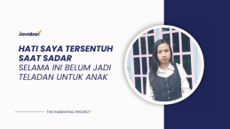 “Hati Saya Tersentuh Saat Sadar Selama Ini Belum Jadi Teladan untuk Anak” – Kisah Ibu Dian