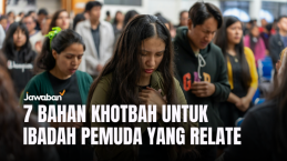 7 Bahan Khotbah untuk Ibadah Pemuda yang Relate Dengan Pergumulan Anak Muda Zaman Sekarang