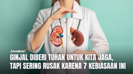 Ginjal Diberi Tuhan untuk Kita Jaga, Tapi Sering Rusak Karena 7 Kebiasaan Ini