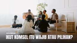 Ikut Komsel Itu Wajib atau Pilihan?
