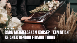 Anak Bertanya Tentang Kematian? Ini Cara Menjelaskannya dengan Firman Tuhan yang Sederhana