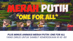Plus Minus Animasi Merah Putih: One For All yang Dirilis untuk Sambut Kemerdekaan RI ke-80