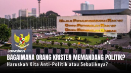 Bagaimana Orang Kristen Menyikapi Politik? Haruskah Kita Anti-Politik atau Sebaliknya?