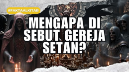 Fakta Alkitab: Mengapa Istilah Gereja Setan Tidak Tepat?
